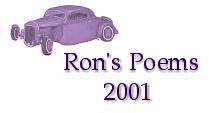 Ron's Poems - 2001