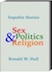 Impolite Stories: Sex, Politics & Religion
